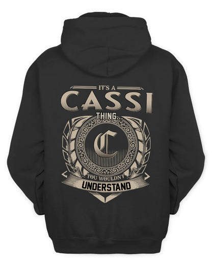 CASSI HH88-K2–Personalized Name Quote Apparel “It’s a/an NAME Thing You Wouldn’t Understand”
