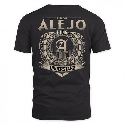 ALEJO HH88-K2–Personalized Name Quote Apparel “It’s a/an NAME Thing You Wouldn’t Understand”