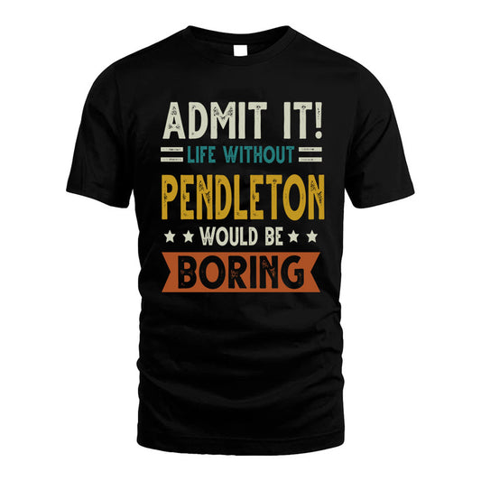 FOUAD HH88-K2–Personalized Funny Quote Apparel “Life Without NAME Would Be Boring”