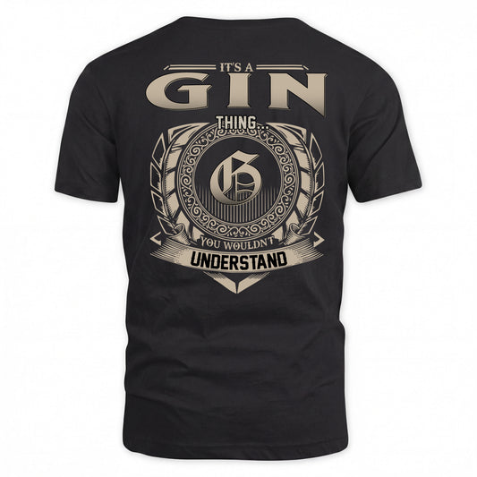 GIN HH88-K2–Personalized Name Quote Apparel “It’s a/an NAME Thing You Wouldn’t Understand”