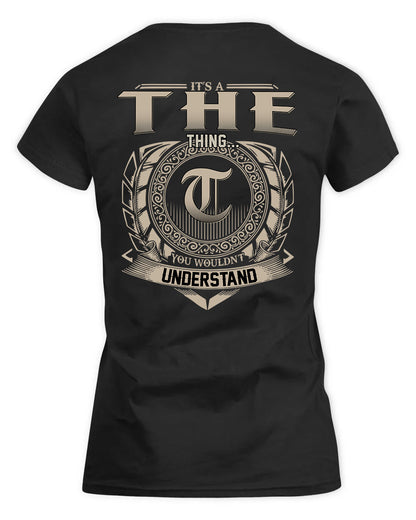 THEN HH88-K2–Personalized Name Quote Apparel “It’s a/an NAME Thing You Wouldn’t Understand”