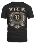 VICK HH88-K2–Personalized Name Quote Apparel “It’s a/an NAME Thing You Wouldn’t Understand”