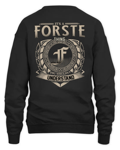 FORSTE HH88-K2–Personalized Name Quote Apparel “It’s a/an NAME Thing You Wouldn’t Understand”