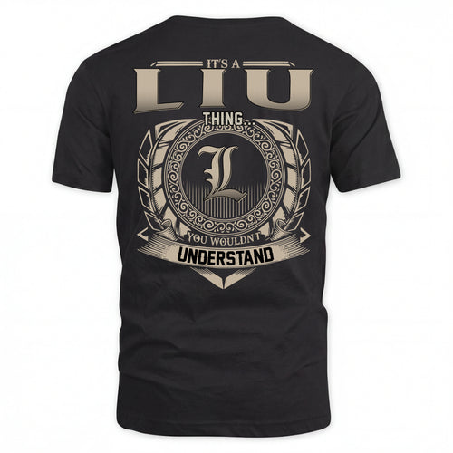 LIU HH88-K2–Personalized Name Quote Apparel “It’s an NAME Thing You Wouldn’t Understand”