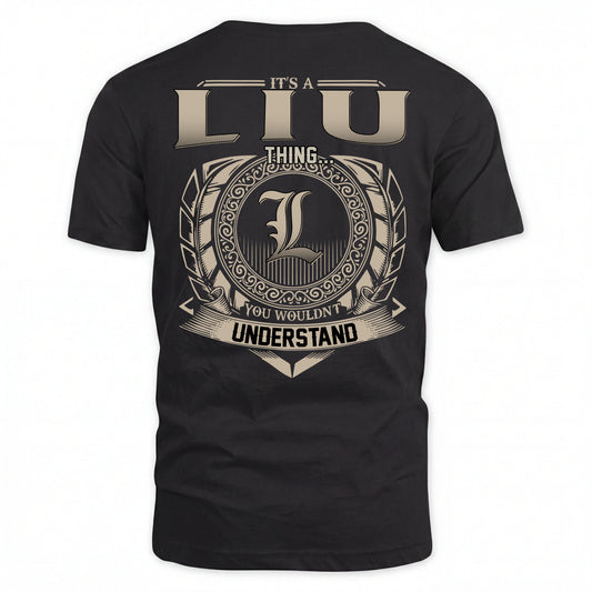 LIU HH88-K2–Personalized Name Quote Apparel “It’s an NAME Thing You Wouldn’t Understand”