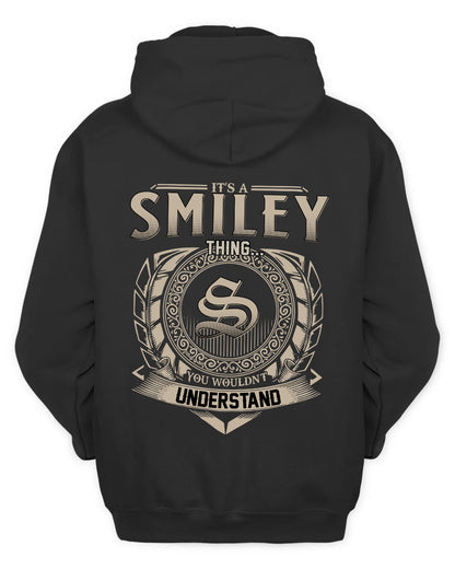 SMILEY HH88-K2–Personalized Name Quote Apparel “It’s a/an NAME Thing You Wouldn’t Understand”