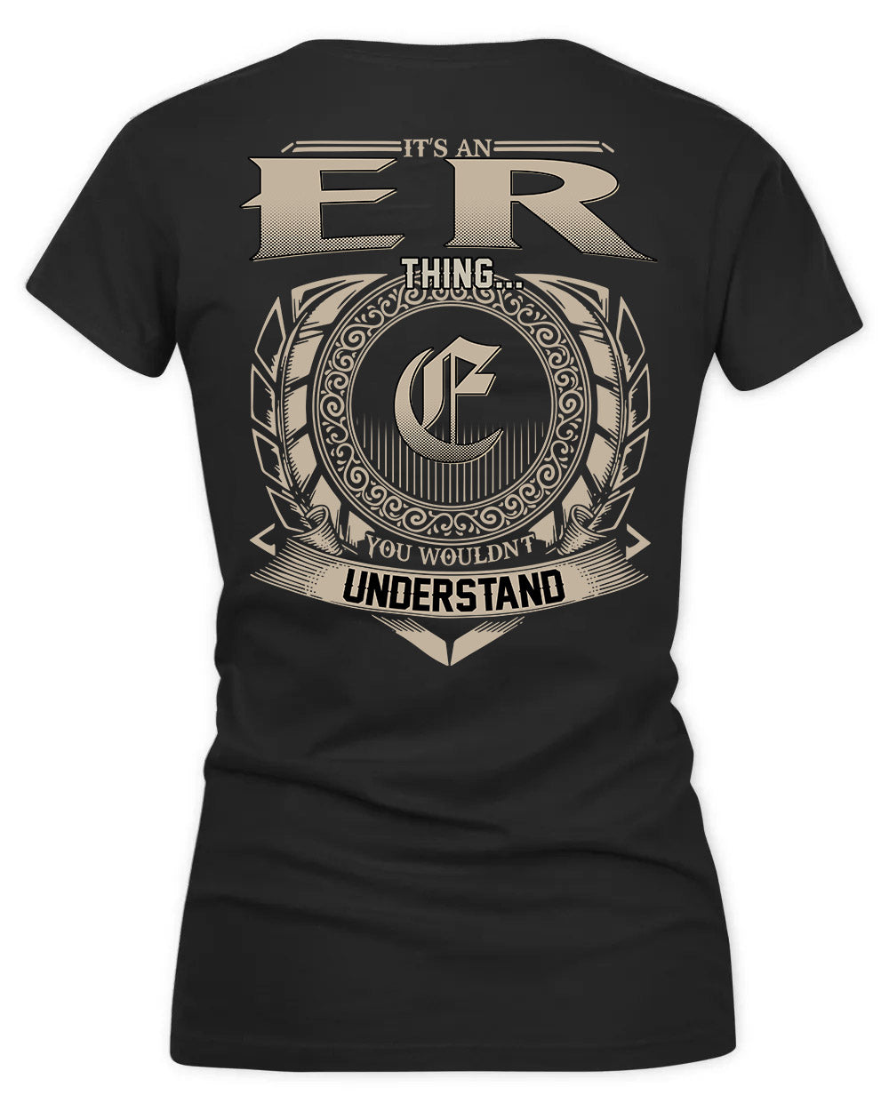 ERA HH88-K2–Personalized Name Quote Apparel “It’s a/an NAME Thing You Wouldn’t Understand”