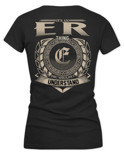 ERA HH88-K2–Personalized Name Quote Apparel “It’s a/an NAME Thing You Wouldn’t Understand”