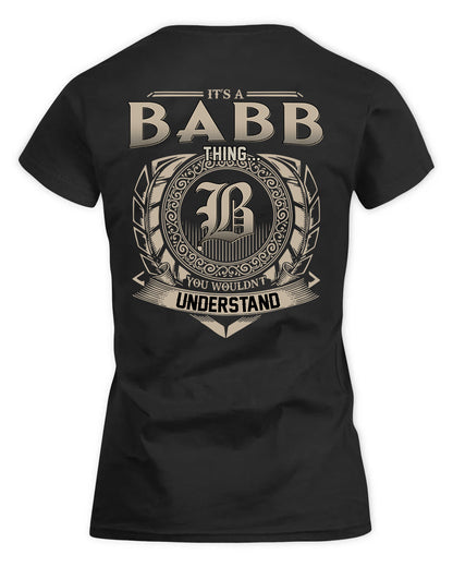 BABB HH88-K2–Personalized Name Quote Apparel “It’s a/an NAME Thing You Wouldn’t Understand”
