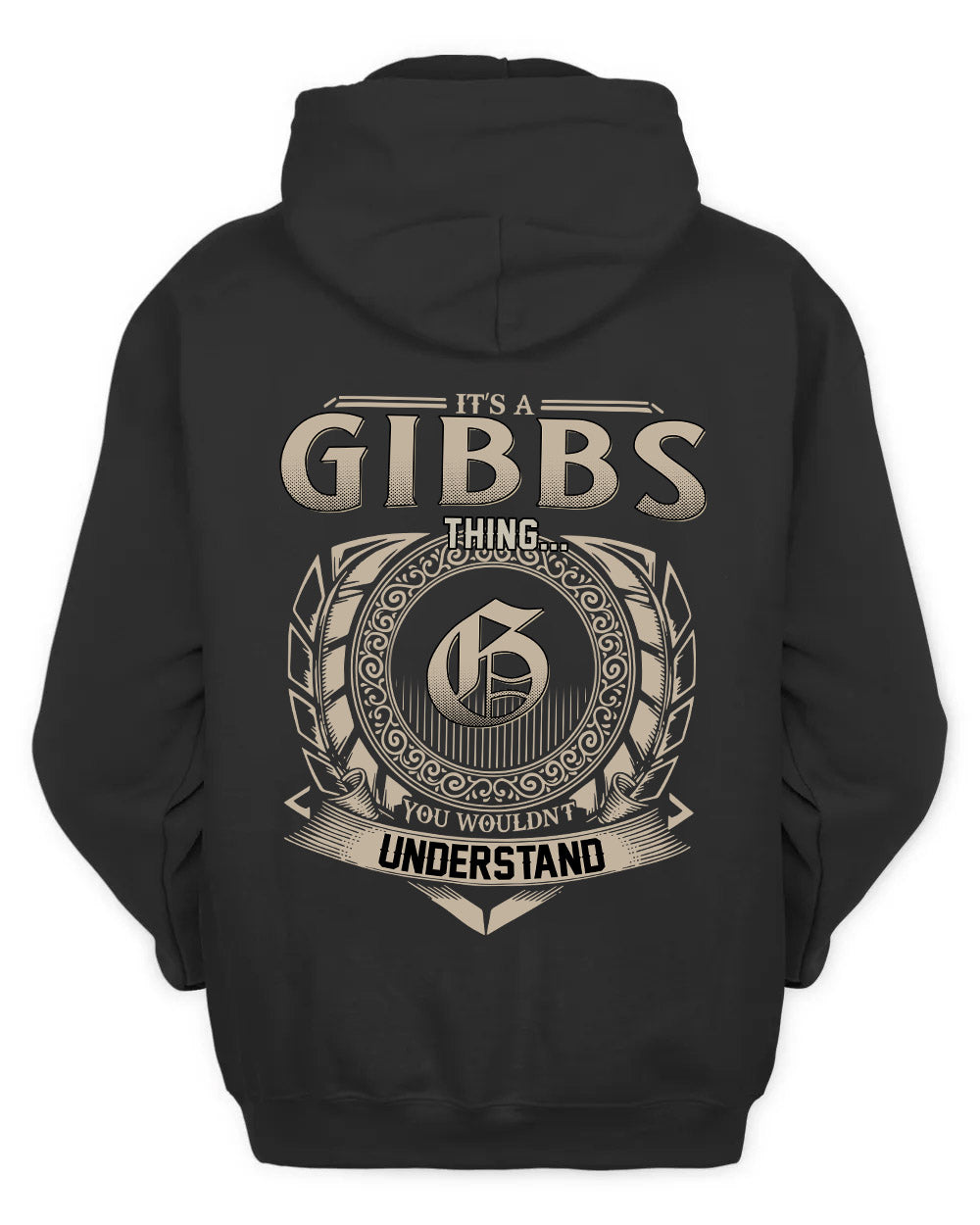 GIBBS HH88-K2–Personalized Name Quote Apparel “It’s a/an NAME Thing You Wouldn’t Understand”