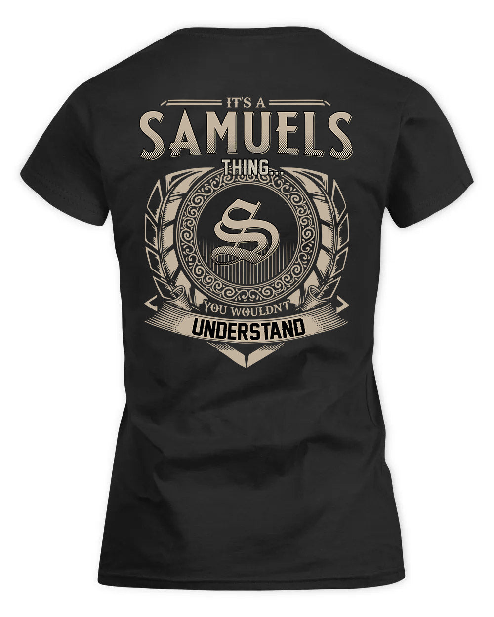 SAMUELSON HH88-K2–Personalized Name Quote Apparel “It’s a/an NAME Thing You Wouldn’t Understand”