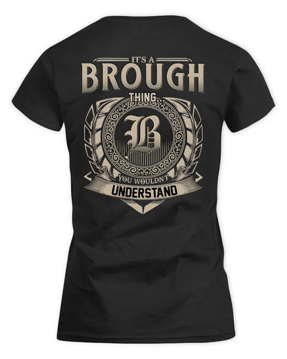 BROUGH HH88-K2–Personalized Name Quote Apparel “It’s a/an NAME Thing You Wouldn’t Understand”