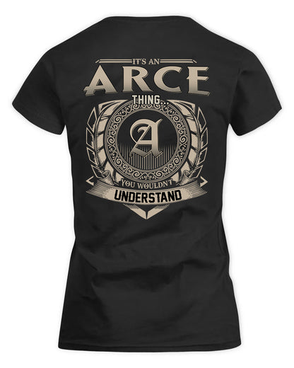ARCE HH88-K2–Personalized Name Quote Apparel “It’s a/an NAME Thing You Wouldn’t Understand”