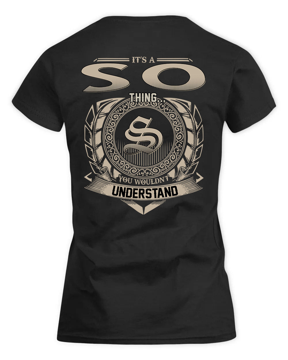 SOCORRO HH88-K2–Personalized Name Quote Apparel “It’s a/an NAME Thing You Wouldn’t Understand”