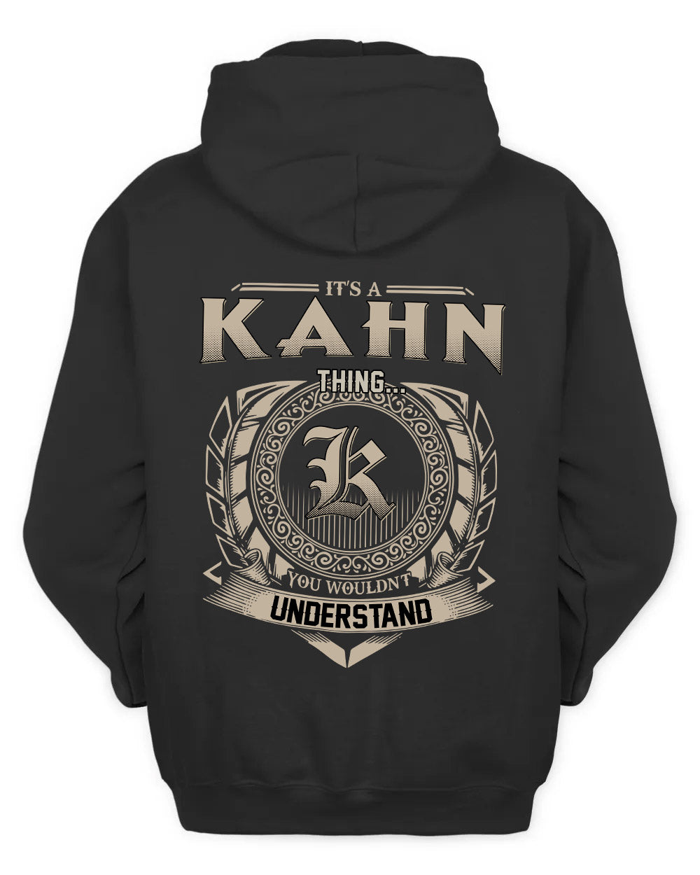 KAHN HH88-K2–Personalized Name Quote Apparel “It’s a/an NAME Thing You Wouldn’t Understand”