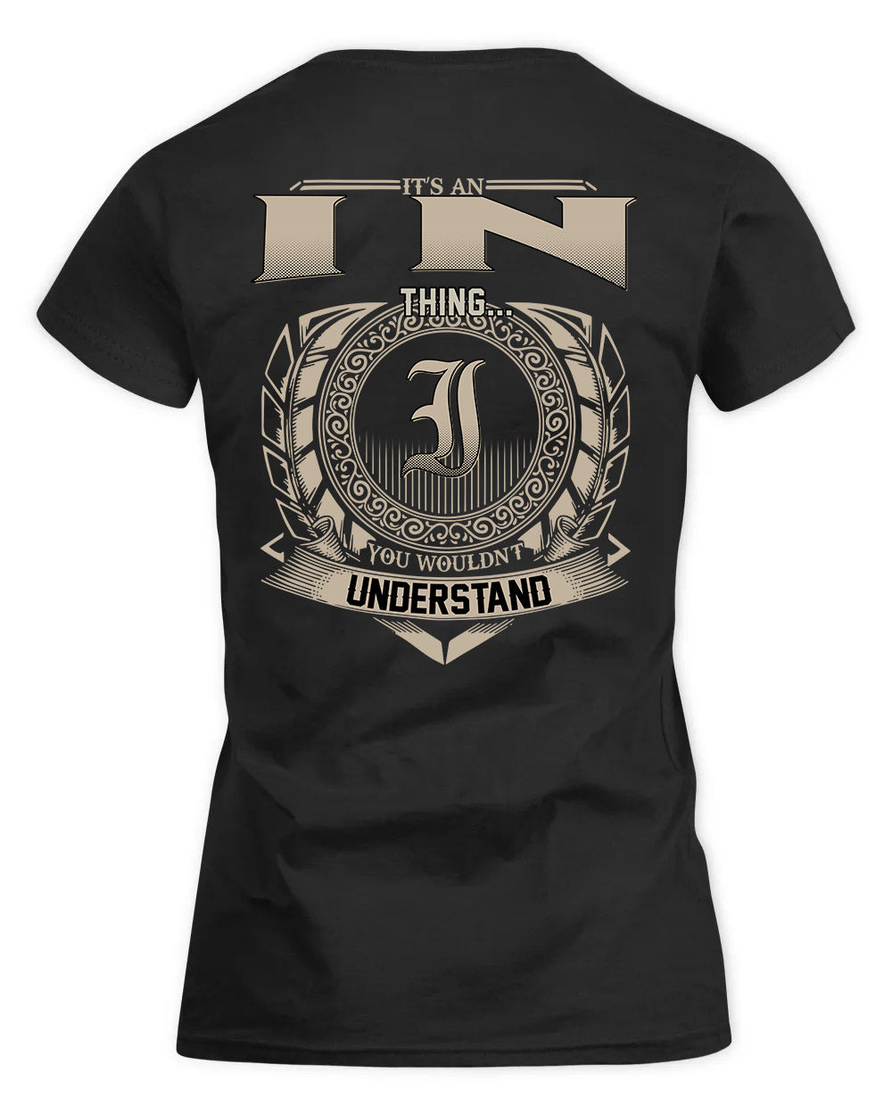 IN HH88-K2–Personalized Name Quote Apparel “It’s a/an NAME Thing You Wouldn’t Understand”