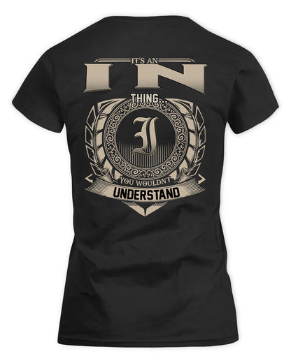 IN HH88-K2–Personalized Name Quote Apparel “It’s a/an NAME Thing You Wouldn’t Understand”
