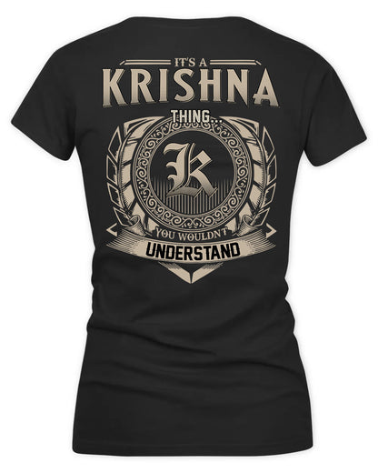 KRISTA HH88-K2–Personalized Name Quote Apparel “It’s a/an NAME Thing You Wouldn’t Understand”
