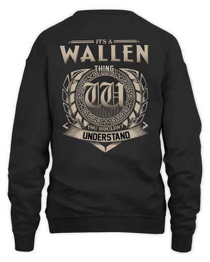 WALLEN HH88-K2–Personalized Name Quote Apparel “It’s a/an NAME Thing You Wouldn’t Understand”