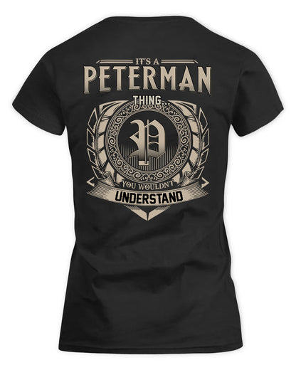 PETERSEN HH88-K2–Personalized Name Quote Apparel “It’s a/an NAME Thing You Wouldn’t Understand”