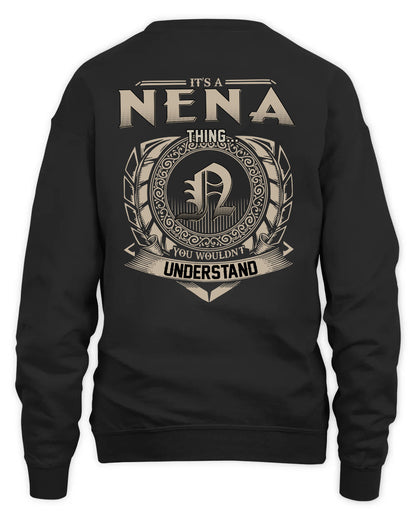 NENA HH88-K2–Personalized Name Quote Apparel “It’s a/an NAME Thing You Wouldn’t Understand”