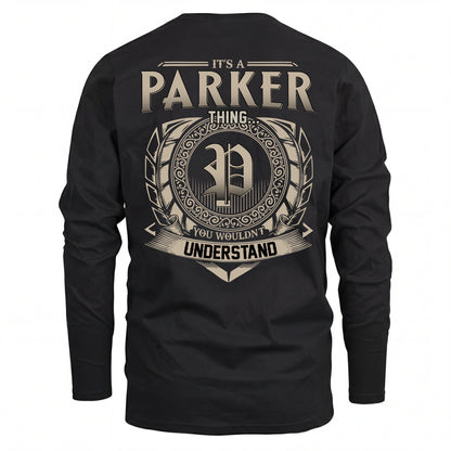 PARKER HH88-K2–Personalized Name Quote Apparel “It’s an NAME Thing You Wouldn’t Understand”