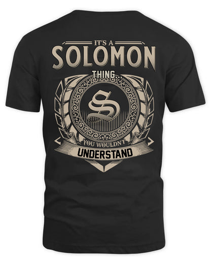 SOLOMON HH88-K2–Personalized Name Quote Apparel “It’s a/an NAME Thing You Wouldn’t Understand”