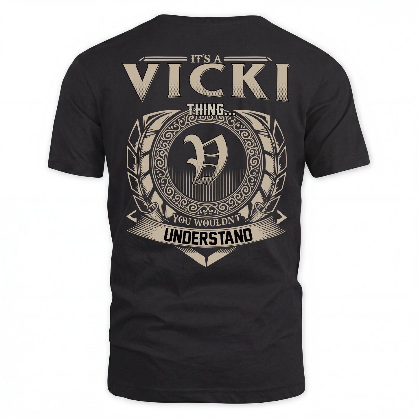 VICKI HH88-K2–Personalized Name Quote Apparel “It’s an NAME Thing You Wouldn’t Understand”