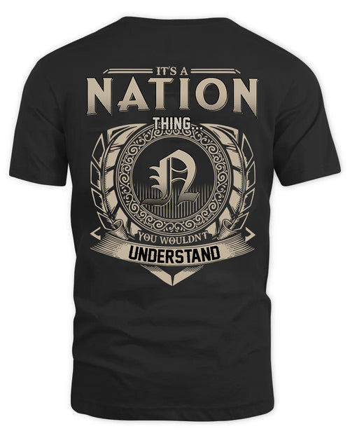 NATION HH88-K2–Personalized Name Quote Apparel “It’s a/an NAME Thing You Wouldn’t Understand”