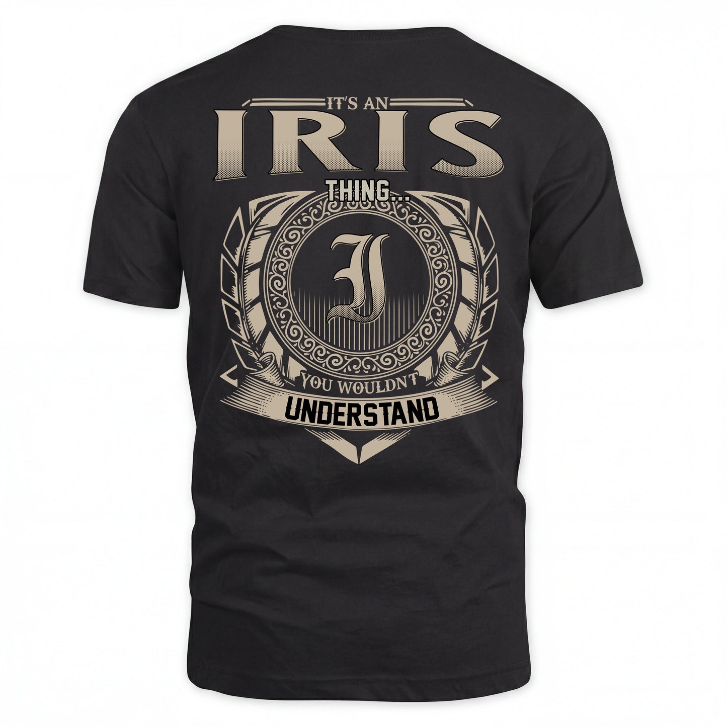 IRIS HH88-K2–Personalized Name Quote Apparel “It’s an NAME Thing You Wouldn’t Understand”