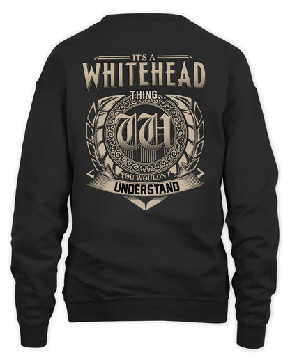 WHITEHEAD HH88-K2–Personalized Name Quote Apparel “It’s a/an NAME Thing You Wouldn’t Understand”