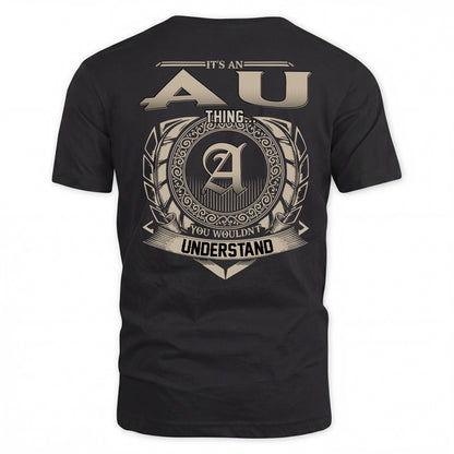 AU HH88-K2–Personalized Name Quote Apparel “It’s a/an NAME Thing You Wouldn’t Understand”