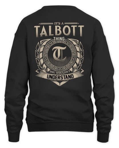 TALBOTT HH88-K2–Personalized Name Quote Apparel “It’s a/an NAME Thing You Wouldn’t Understand”