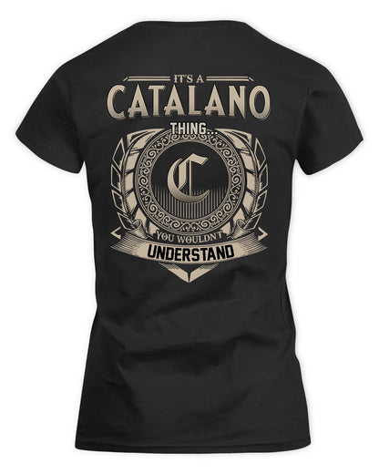 CATALANO HH88-K2–Personalized Name Quote Apparel “It’s a/an NAME Thing You Wouldn’t Understand”