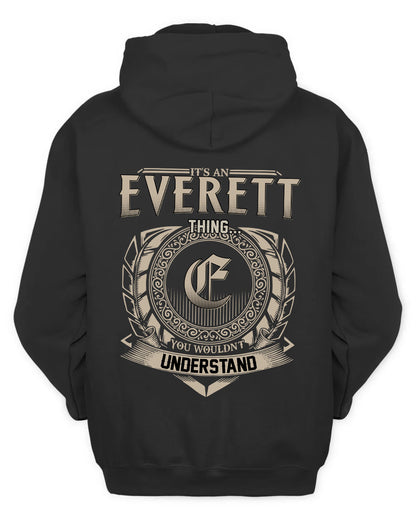 EVERETT HH88-K2–Personalized Name Quote Apparel “It’s a/an NAME Thing You Wouldn’t Understand”