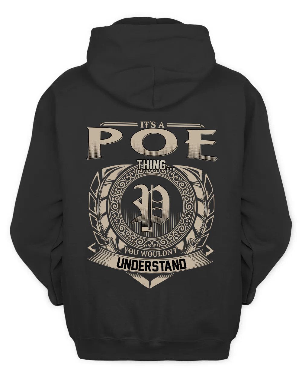 POE HH88-K2–Personalized Name Quote Apparel “It’s a/an NAME Thing You Wouldn’t Understand”