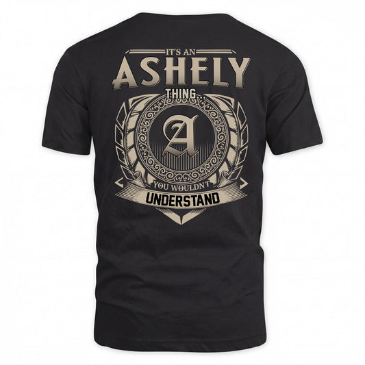 ASHELY HH88-K2–Personalized Name Quote Apparel “It’s a/an NAME Thing You Wouldn’t Understand”