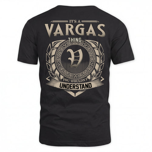 VARGAS HH88-K2–Personalized Name Quote Apparel “It’s an NAME Thing You Wouldn’t Understand”