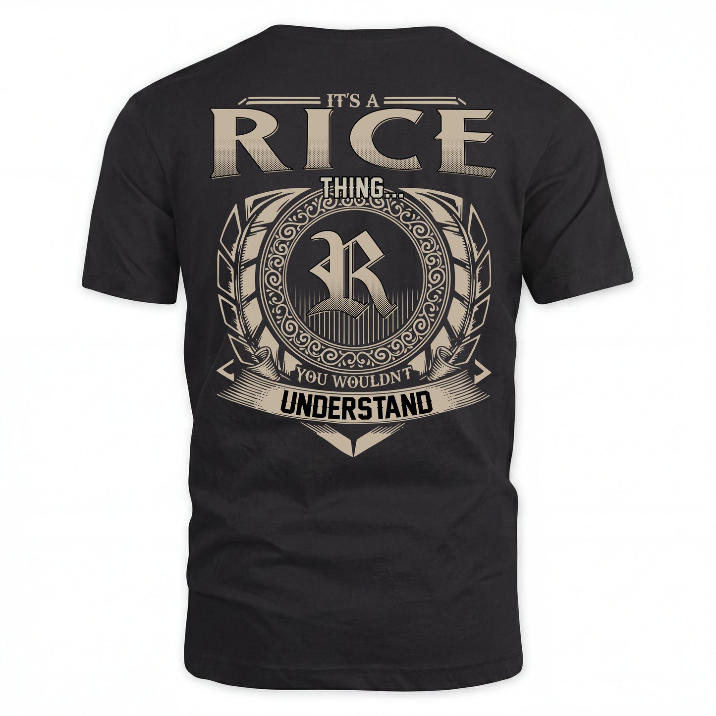 RICE HH88-K2–Personalized Name Quote Apparel “It’s an NAME Thing You Wouldn’t Understand”
