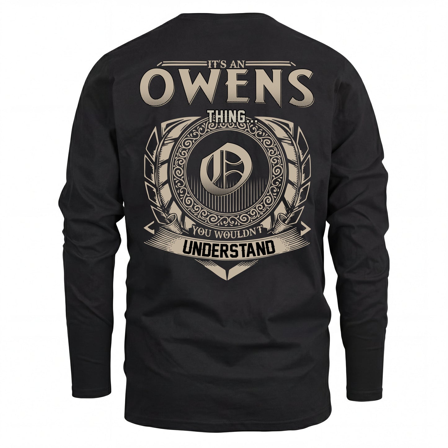 OWENS HH88-K2–Personalized Name Quote Apparel “It’s an NAME Thing You Wouldn’t Understand”