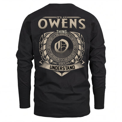 OWENS HH88-K2–Personalized Name Quote Apparel “It’s an NAME Thing You Wouldn’t Understand”