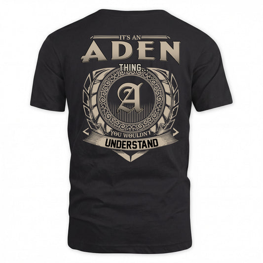 ADEN HH88-K2–Personalized Name Quote Apparel “It’s a/an NAME Thing You Wouldn’t Understand”