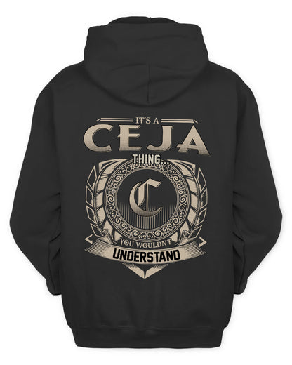 CEJA HH88-K2–Personalized Name Quote Apparel “It’s a/an NAME Thing You Wouldn’t Understand”