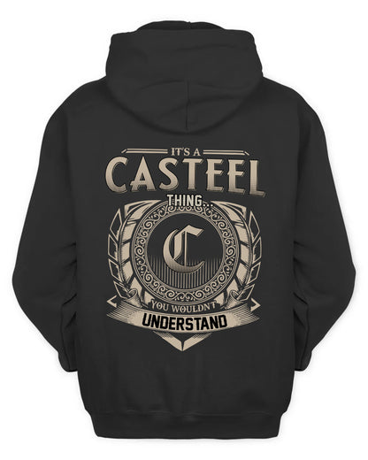 CASTEEL HH88-K2–Personalized Name Quote Apparel “It’s a/an NAME Thing You Wouldn’t Understand”