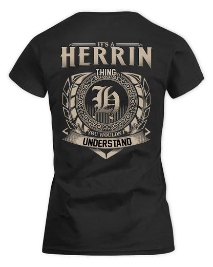 HERRIN HH88-K2–Personalized Name Quote Apparel “It’s a/an NAME Thing You Wouldn’t Understand”