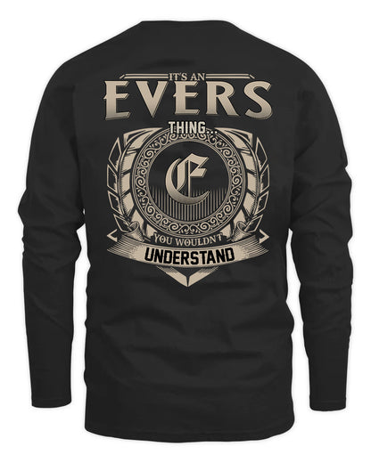 EVERS HH88-K2–Personalized Name Quote Apparel “It’s a/an NAME Thing You Wouldn’t Understand”