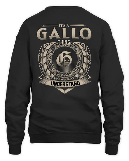 GALLO HH88-K2–Personalized Name Quote Apparel “It’s a/an NAME Thing You Wouldn’t Understand”