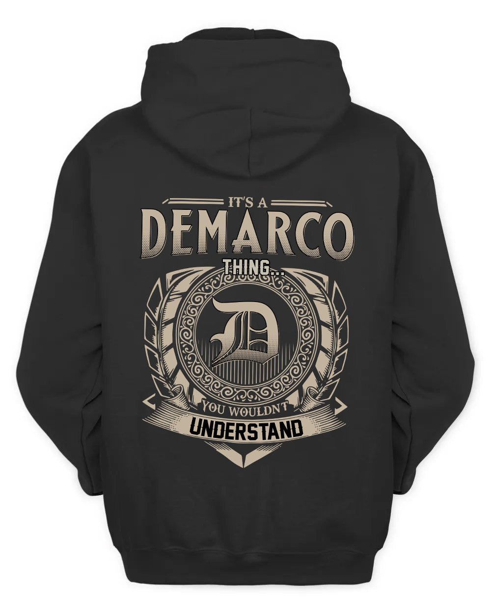 DEMARCO HH88-K2–Personalized Name Quote Apparel “It’s a/an NAME Thing You Wouldn’t Understand”