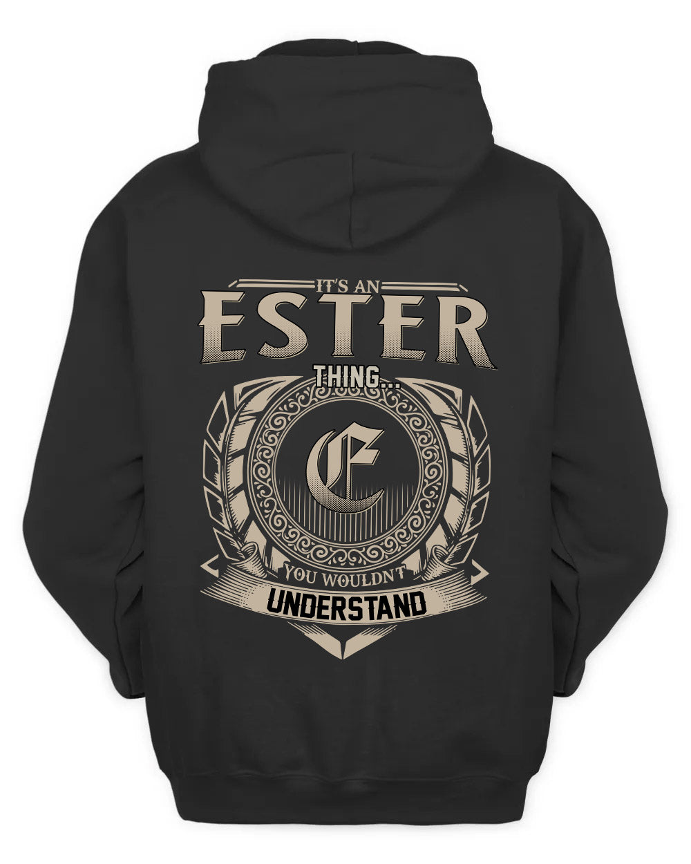 ESTER HH88-K2–Personalized Name Quote Apparel “It’s a/an NAME Thing You Wouldn’t Understand”