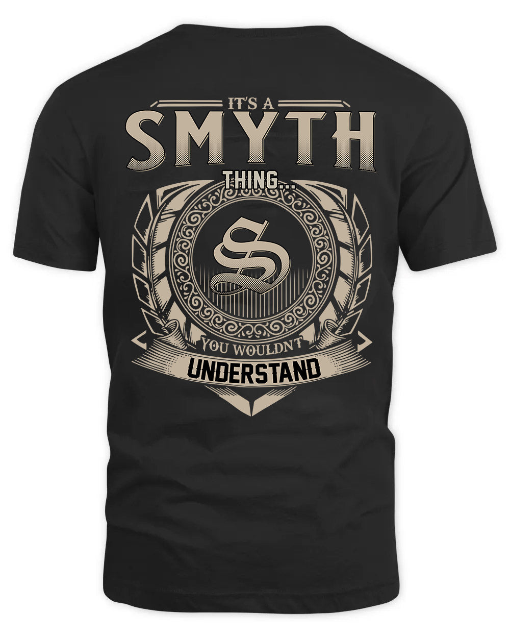 SMYTH HH88-K2–Personalized Name Quote Apparel “It’s a/an NAME Thing You Wouldn’t Understand”
